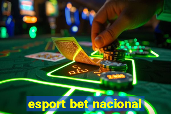 esport bet nacional